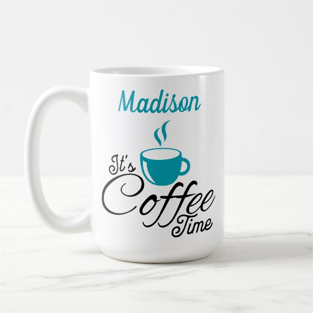 It's Coffee Time Aqua Design Mug (Left)