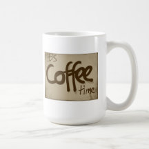 It's Coffee Time Mug