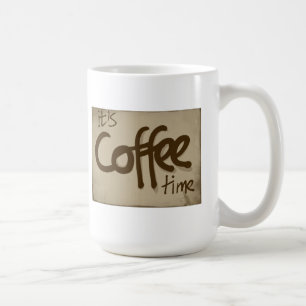 It's Coffee Time Mug