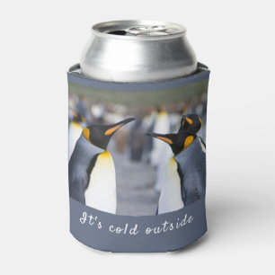 It's cold outside King Penguin photo with text Can Cooler