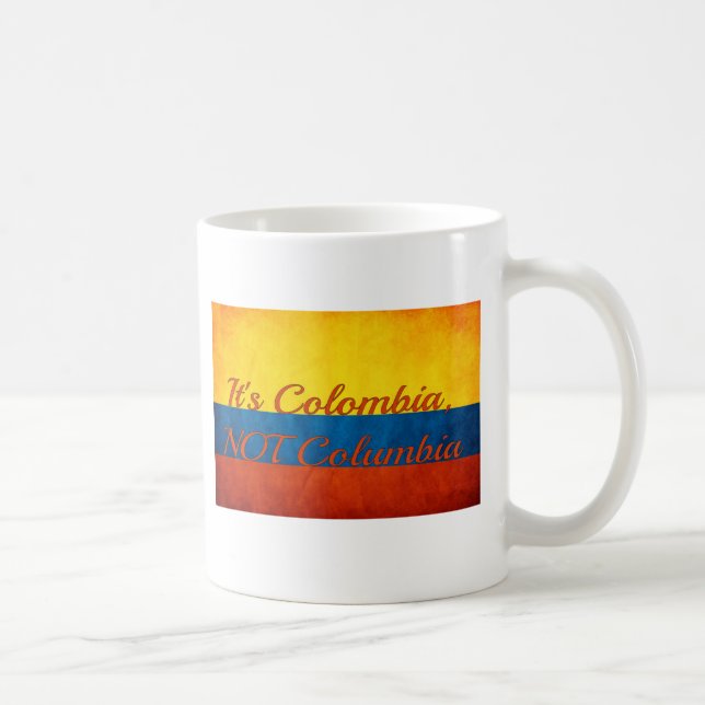 "It's Colombia, Not Columbia" Coffee Mug (Right)
