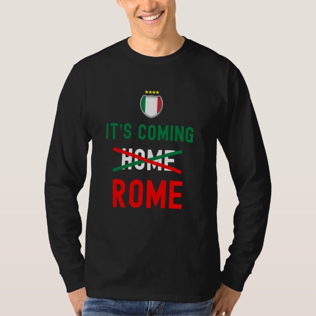 it's coming home rome - Foot - Italie - Rome T-Shirt (Front)