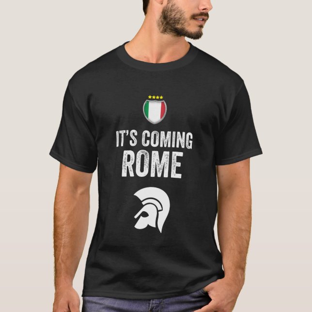 it's coming rome gladiator football champion T-Shirt (Front)
