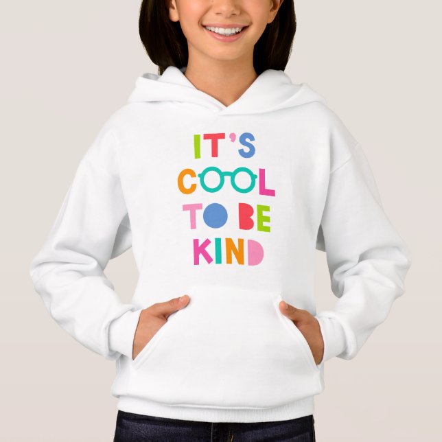 It's Cool To Be Kind (Front)