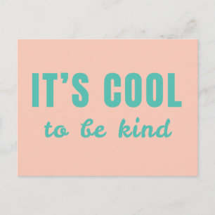 It's Cool to Be Kind   Modern Retro Pink Green Fun Postcard