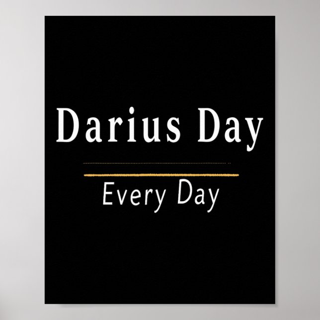 It's Darius Day Funny Meme – Celebrate Love1  Poster (Front)