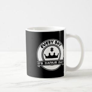 It's Darius Day Funny Meme – Celebrate Love Coffee Mug