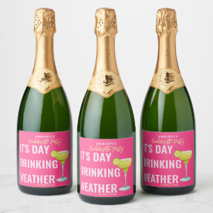 It's Day Drinking Weather Hot Pink Bachelorette Sparkling Wine Label