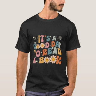 It'S Day To Read Book Library Reading T-Shirt