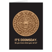 It's Doomsday. Do You Know Where Your Cat Is?