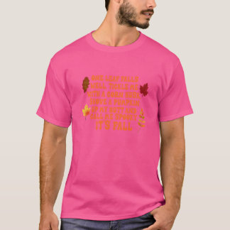 Its Fall Premium T-Shirt