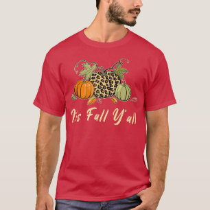It's fall y all Happy Autumn Fall Y'all Leopard Pu T-Shirt