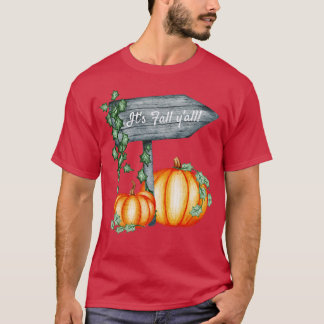 Its Fall Yall2 T-Shirt