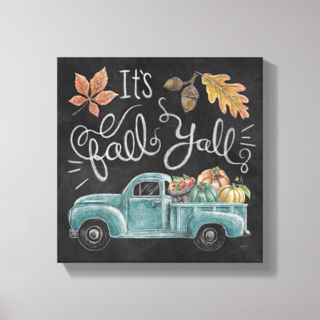 It's Fall Y'all - Chalkboard Truck Canvas Print (Front)
