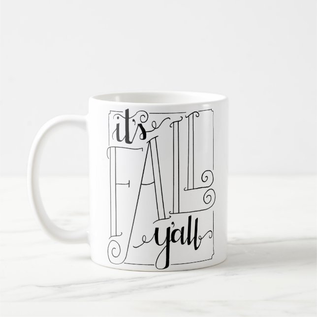 It's Fall Y'all Coffee Mug (Left)