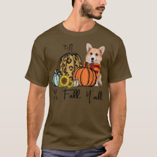 Its Fall Yall Corgi Leopard Pumpkin Sunflower 245 T-Shirt
