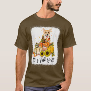 It's Fall Y'all Corgi Pumpkin Thanksgiving  T-Shirt