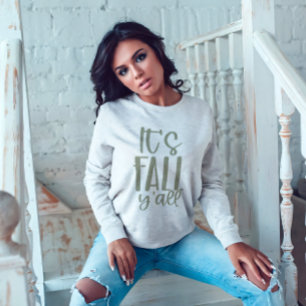 Its Fall Ya'll Cute Autumn Trending Sweatshirt