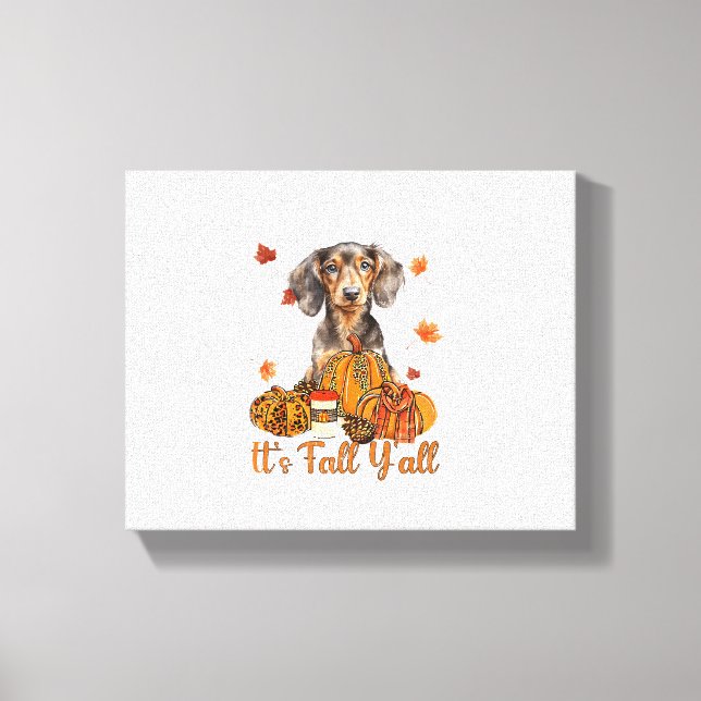 Its Fall Y'all Dachshund Dog Fall Scarf Autumn Pum Canvas Print (Front)