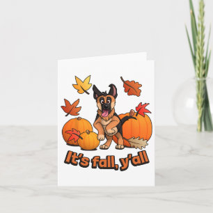Its Fall Yall German Shepherd Puppy  Card