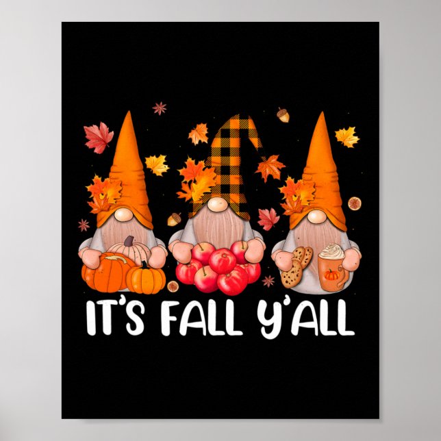 It's Fall Y'all Gnomes Thanksgiving Halloween Autu Poster (Front)