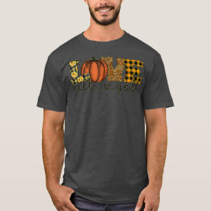 Its Fall Yall Halloween Costume Fall Thanksgiving T-Shirt