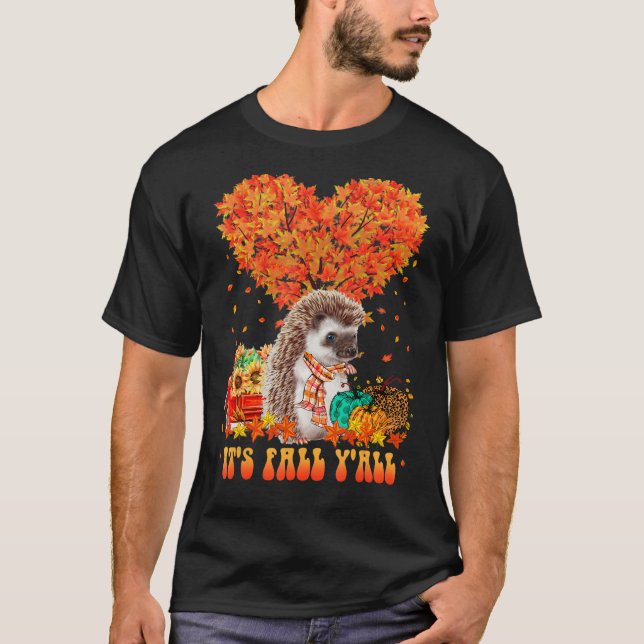 It's Fall Y'all Hedgehog Pumpkin Autumn Tree Thank T-Shirt (Front)