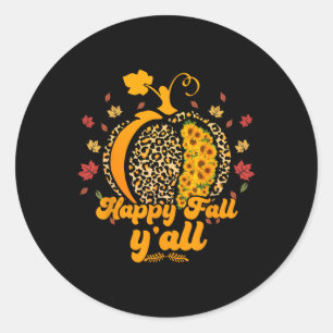 Its Fall Yall Leopard Print Pumpkin Sunflower Hall Classic Round Sticker