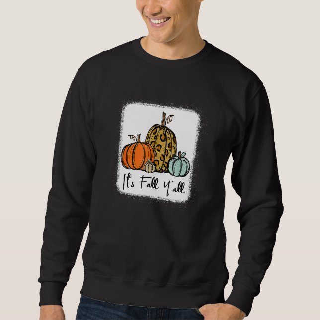 It's Fall Y'all Leopard Pumpkin Happy Thanksgiving Sweatshirt (Front)