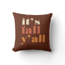 It's Fall Y'All Modern Throw Pillow