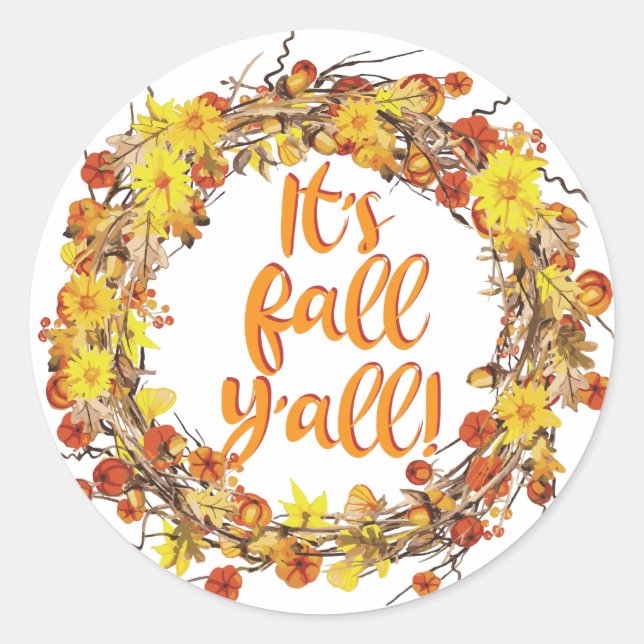 It's Fall Y'all Orange Autumn Leaves Classic Round Sticker (Front)