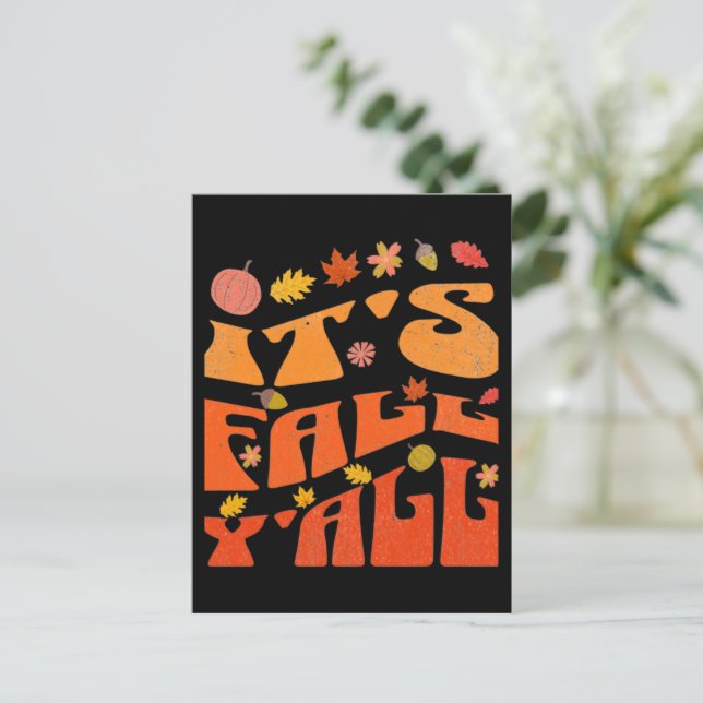 It's Fall Y'all Pumpkin And Fall Leaves Autumn  Postcard (Standing Front)