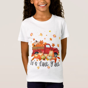 It's Fall Y'all Pumpkin Maple Farm Truck Autumn Fa T-Shirt