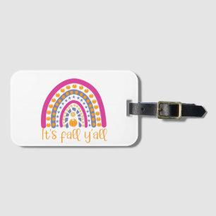 It's fall y'all pumpkin rainbow luggage tag