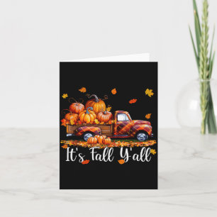 It's Fall Y'all Pumpkin Truck Autumn Tree Hello Fa Card