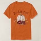 Its Fall Yall Pumpkins floral graphic Autumn Women