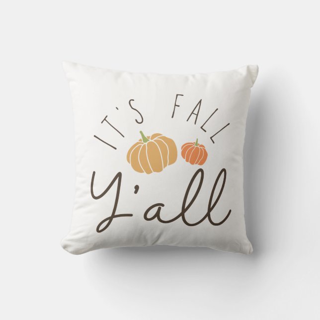 It's Fall Y'all Southern Pumpkin Cushion (Front)