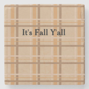 It's Fall Y'all Stone Coaster