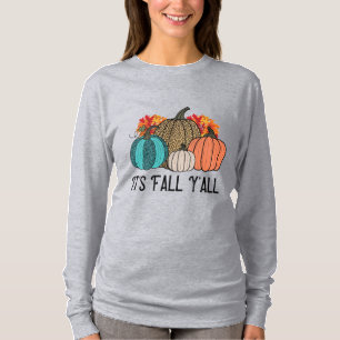 It's Fall Y'all T-Shirt