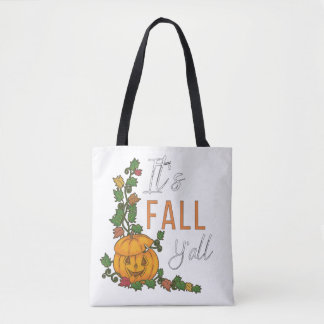 It's Fall Y'all Tote Bag