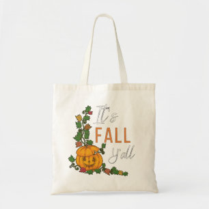 It's Fall Y'all Tote Bag