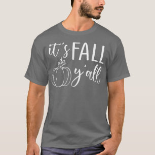 Its Fall Yall Vintage Autumn Thanksgiving Pumpkin T-Shirt