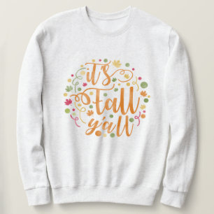 It's Fall Y'all Watercolor Leaves Unisex Sweatshir Sweatshirt