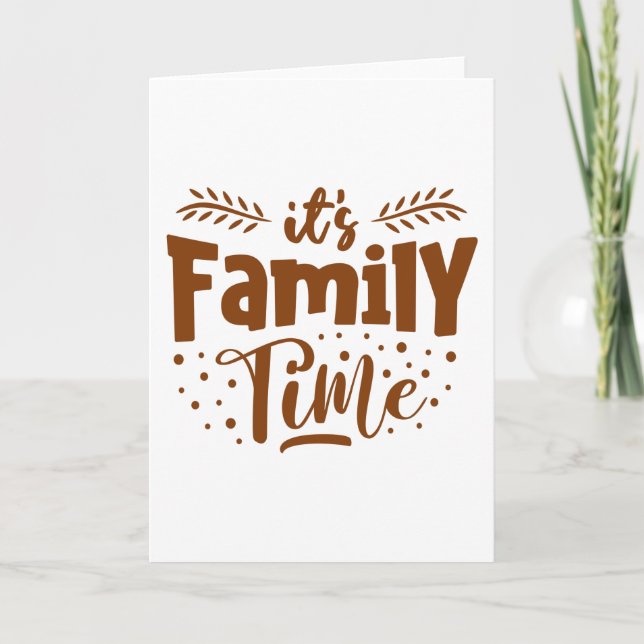 it's Family Time Card (Front)