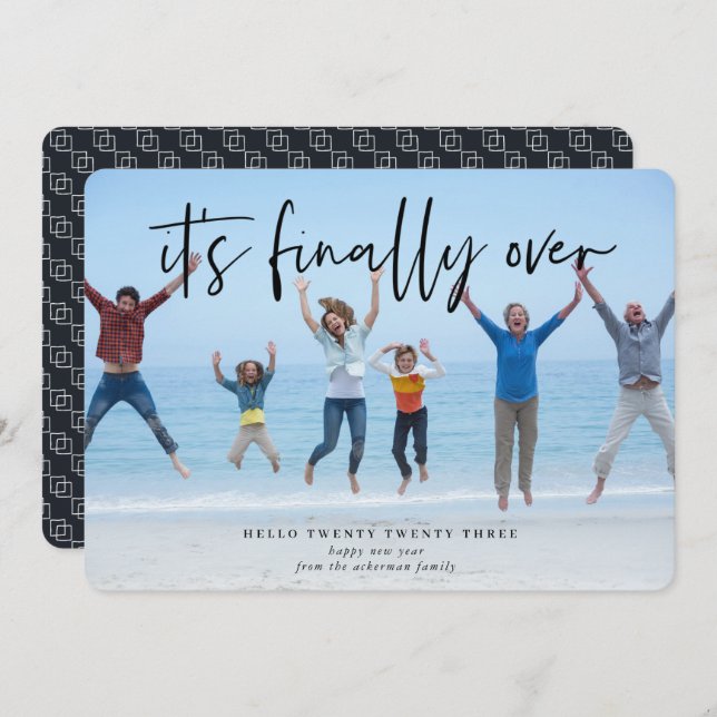 It's Finally Over | Hello 2021 Holiday Photo Card (Front/Back)