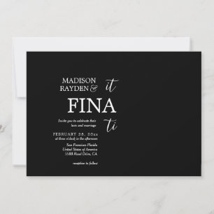 It's Finally Time Stylish Black White Wedding Invitation