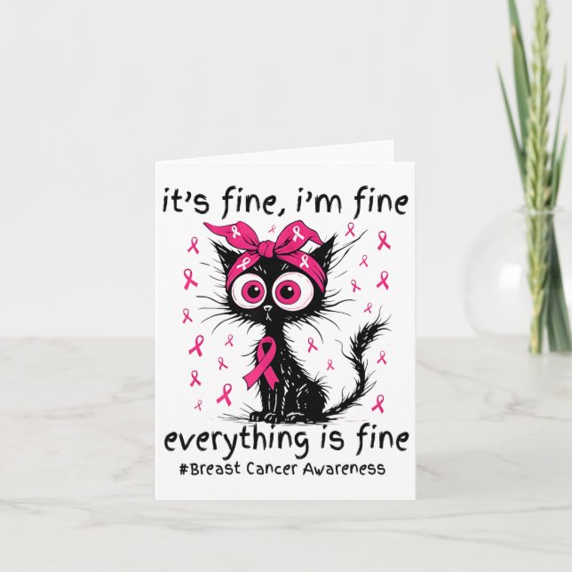 It's Fine I'm Fine Black Cat Pink Ribbon Breast Ca Card (Front)