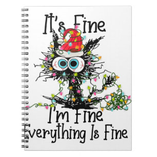 it's fine i'm fine everything cat light xmas pajam notebook