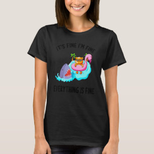 It's Fine I'm Fine Everything Is Fine Cat Flamingo T-Shirt