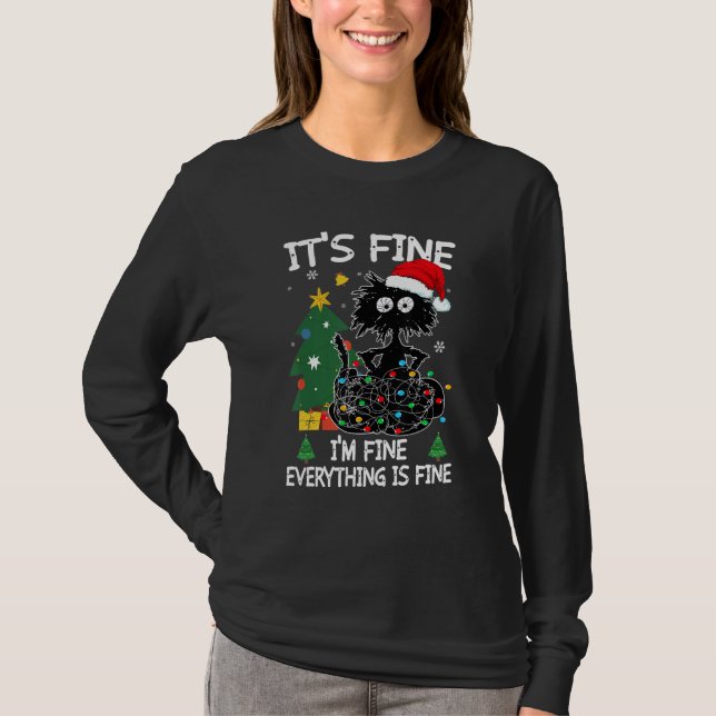 It's Fine I'm Fine Everything Is Fine Christmas Bl T-Shirt (Front)